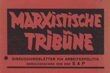 Ausschnitt des schwarz-roten Deckblatts der „Diskussionsblätter für Arbeiterpolitik“, Herausgegeben von der SAP mit dem Titel „Marxistische Tribüne“.